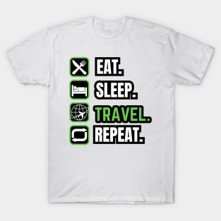 Eat Sleep Travel Repeat T-Shirt